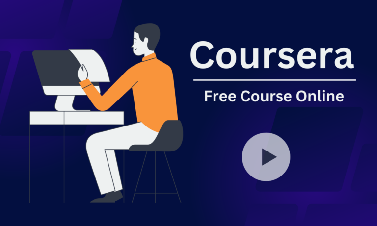 Coursera - Learn A Free Course Online And Build Your Career